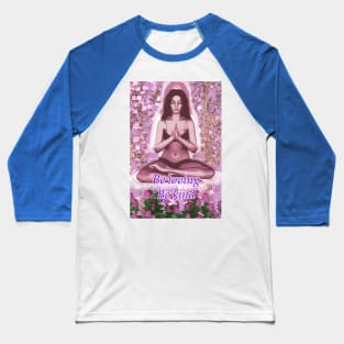 Meditator with the message be loving be kind Baseball T-Shirt